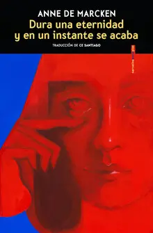 Dura una Eternidad y en un Instante se Acaba