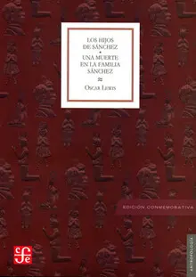 Hijos de Sánchez, los / una Muerte en la Familia Sánchez