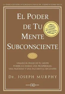 Poder de tu Mente Subconsciente, el